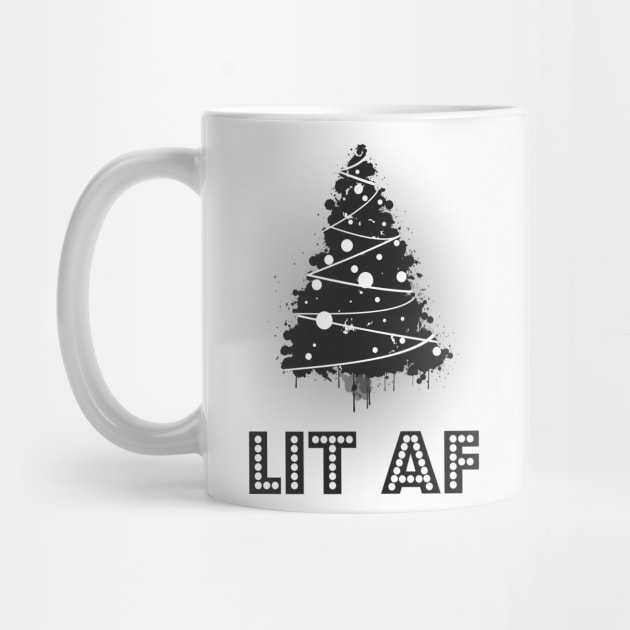 Lit AF (black) by theshirtsmith